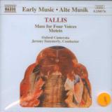 Tallis Thomas Mass For Four Voices / Motets