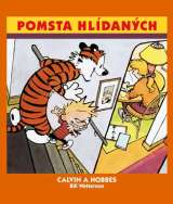 Crew Calvin a Hobbes 5 - Vzpoura hldanch