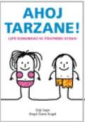 Anag Ahoj Tarzane!