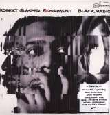 Glasper Robert Black Radio - Vinyl Edition