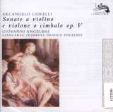 Corelli Arcangelo Sonate A Violino E Violine O Cembalo Op. 5