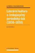 Academia Literrn kultura a eskojazyn periodick tisk (1830-1850)