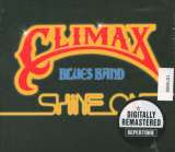 Climax Blues Band Shine On (Digipack Edition)