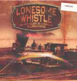 Proper Lonesome Whistle