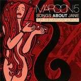 Maroon 5 Songs About Jane -Special Edition-
