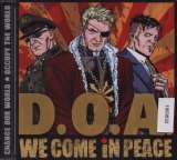 D.O.A. We Come In Peace