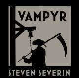 Severin Steven Vampyr