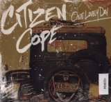 Citizen Cope One Lovely Day