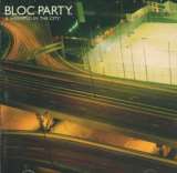 Bloc Party A Weekend In The City