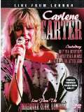 Carter Carlene Live From London