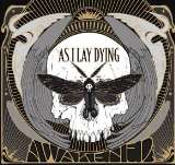 As I Lay Dying Awakened -CD+DVD Edition-