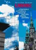 Knihy 555 Liberec, urbanismus, architektura, industril, pomnky, objekty, pamtky