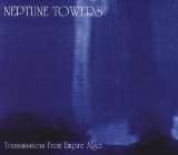 Neptune Towers Transmissions From Empire Algol