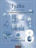 Fraus Fyzika 8 pro Z a vcelet gymnzia - pracovn seit