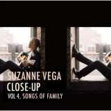 Vega Suzanne Close Up, Vol. 4 - Songs of Family