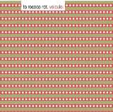 To Rococo Rot Veiculo (LP+CD)