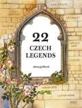 Prh 22 Czech Legends / 22 eskch legend (anglicky)