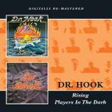 Dr. Hook Rising/Players In The..