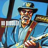 Diddley Bo Who Do You Love?