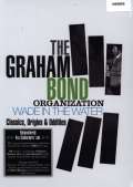 Bond Graham Wade In The Water (Box 4CD)
