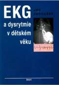 H+H EKG a dysrytmie v dtskm vku (Praktick nvod k diagnostice a lb)