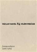 eskoslovensk dokumentan stedisko Vclav Havel - Vilm Prean: Korespondence 1983-1989