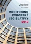 Centrum pro studium demokracie a kultury (CDK) Monitoring evropsk legislativy 2012
