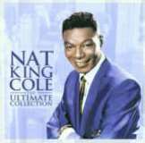 Cole Nat King Ultimate Collection