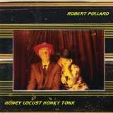 Pollard Robert Honey Locust Honky Tonk