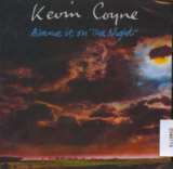 Coyne Kevin Blame It On The Night (Deluxe Edition)