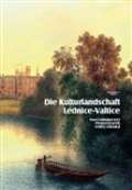 Foibos Die Kulturlandschaft Lednice-Valtice. Reisefhrer