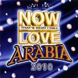 Various Now Love Arabia 2010