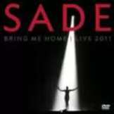 Sade Bring Me Home: Live 2011 (CD + DVD)
