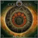 Colossus Wake