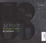 Blindman 32 Foot: The Organ Of Bach - Ltd