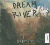 Callahan Bill Dream River