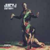 Juicy J Stay Trippy