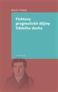 Togga Fichtovy pragmatick djiny lidskho ducha