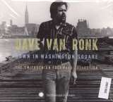 Ronk Dave Van Down In Washington Square