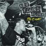 New Found Glory Kill It Live