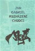  Rozhzen chodci