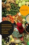  Exotick kouzlo kuchyn Malajsie / Exotic Charm of Cuisine of Malaysia