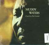 Waters Muddy Can't Get No Grindin'