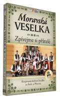 Moravsk Veselka Zpvejme si ptel - CD+DVD