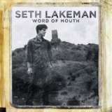 Lakeman Seth Word Of Mouth