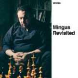 Mingus Charles Mingus Revisited -Hq-