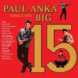 Anka Paul Sings His Big 15