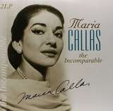 Callas Maria Incomparable