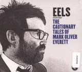 Eels Performs The Cautionary Tales of Mark Oliver Everett