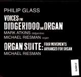 Glass Philip Voices For Didgeridoo & Organ